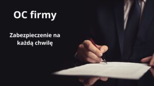 OC firmy-zabezpieczenie na każdą okazję w Blachowni
